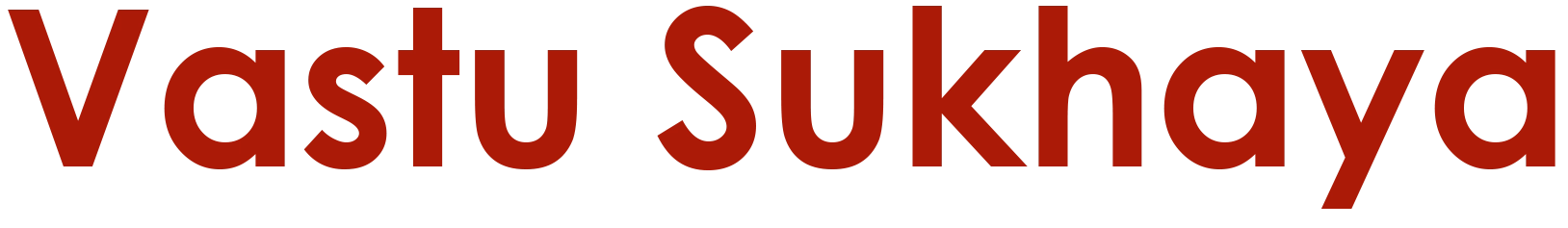 Vastu Sukhaya